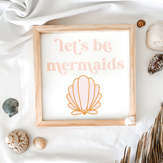 Mermaids (Pink) | Beachy Boho Kids Room | Wood Sign