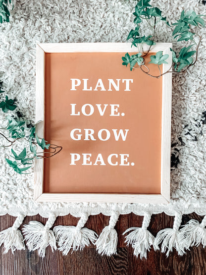 Plant Love. Grow Peace. (Fawn)| Modern Boho Wood Sign